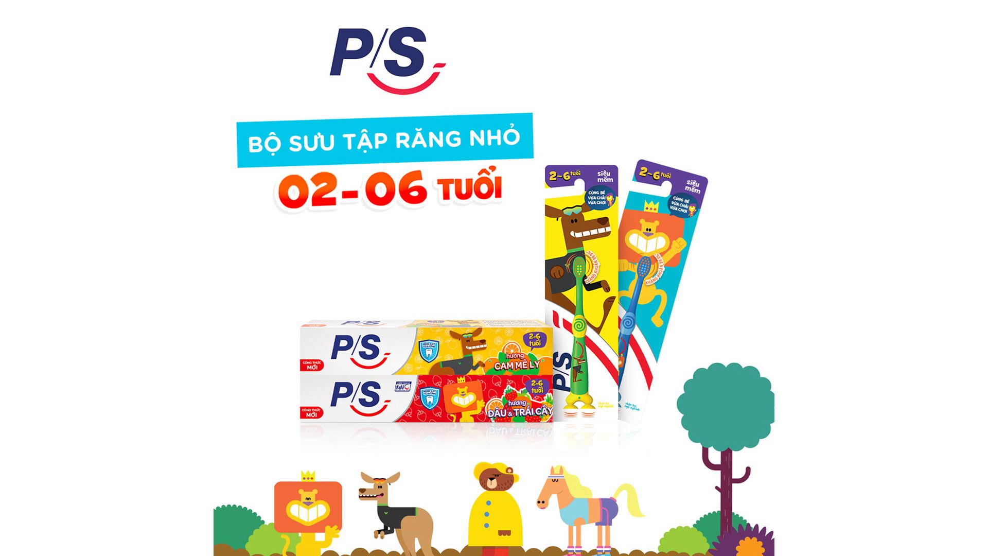 P/S giúp trẻ chọn bàn chải ưa thích